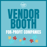Vendor Booth (For-Profit Companies)